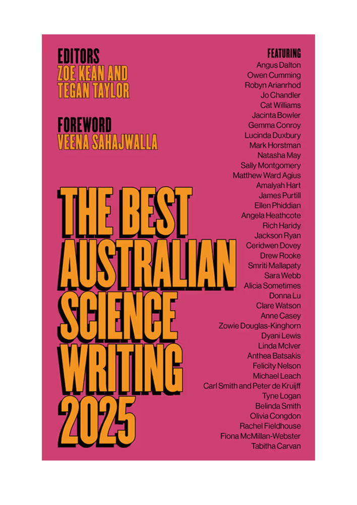 The Best Australian Science Writing 2025